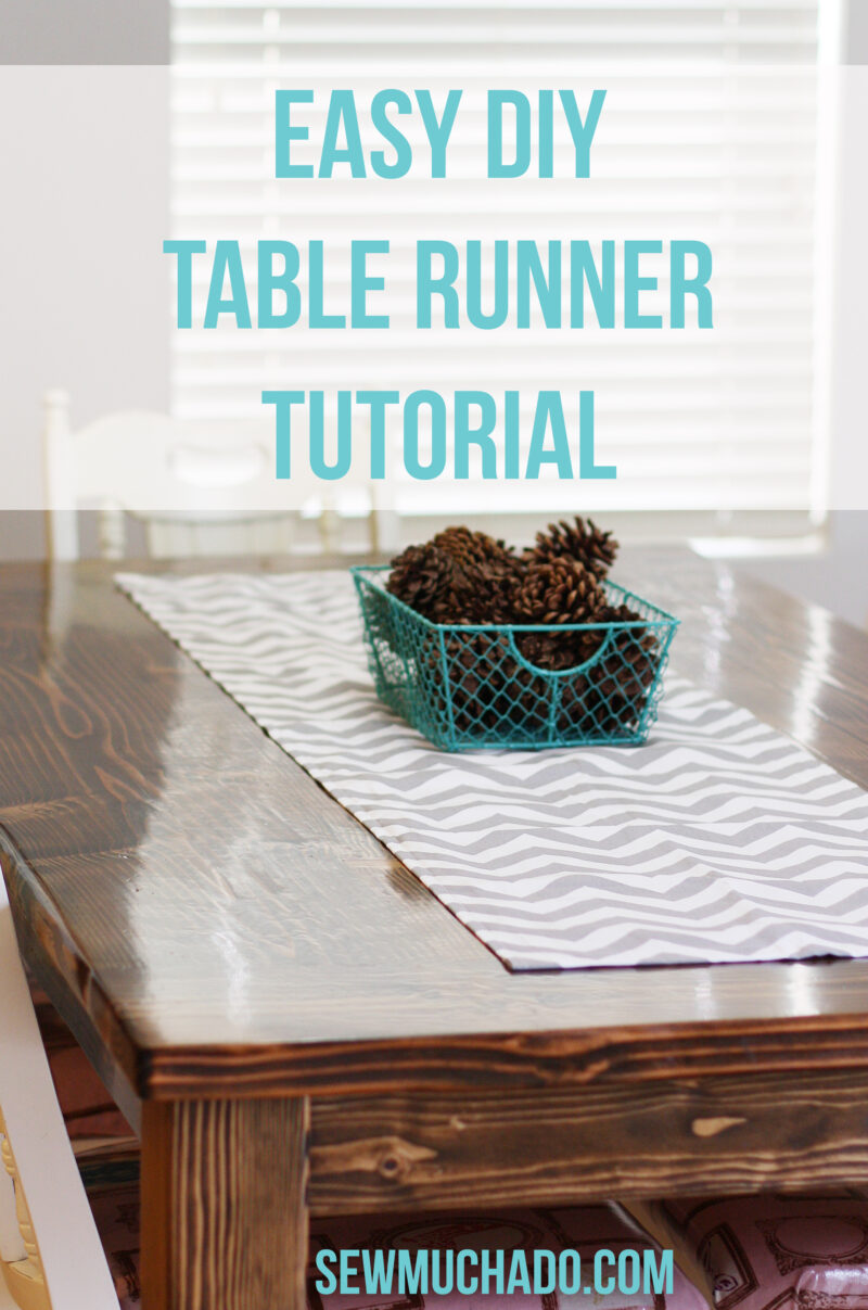 Easy DIY Table Runner Tutorial Sew Much Ado