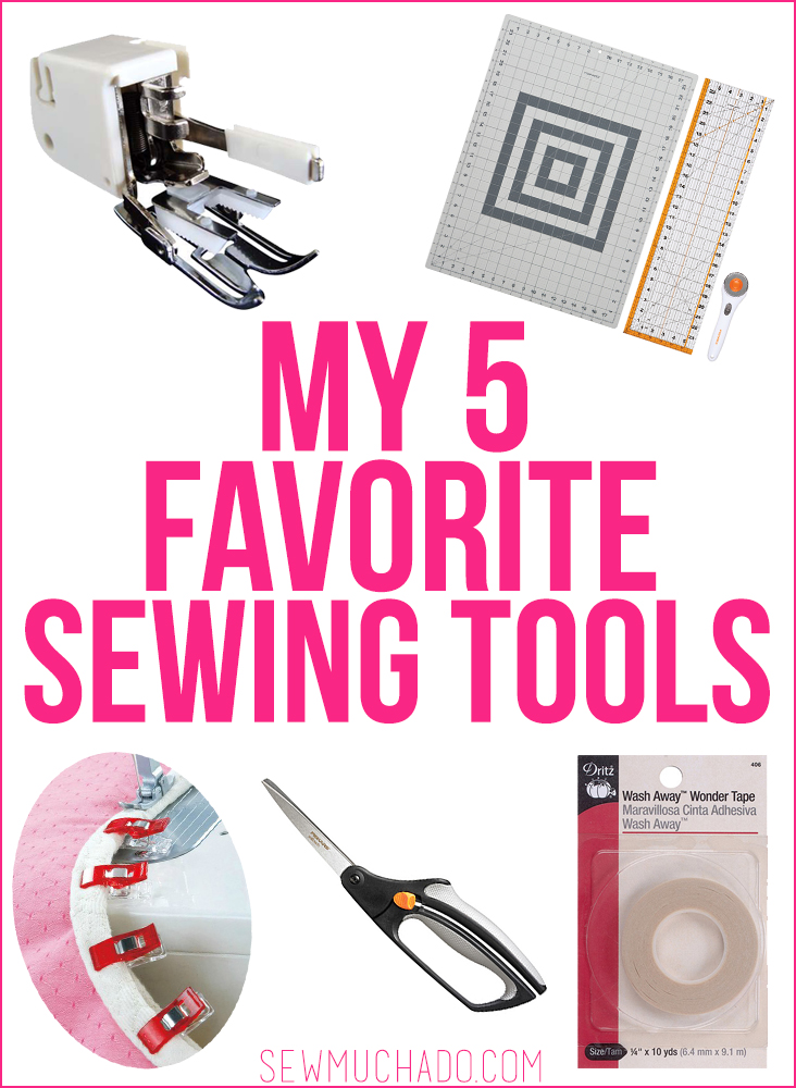 Top 5 Sewing Must Haves