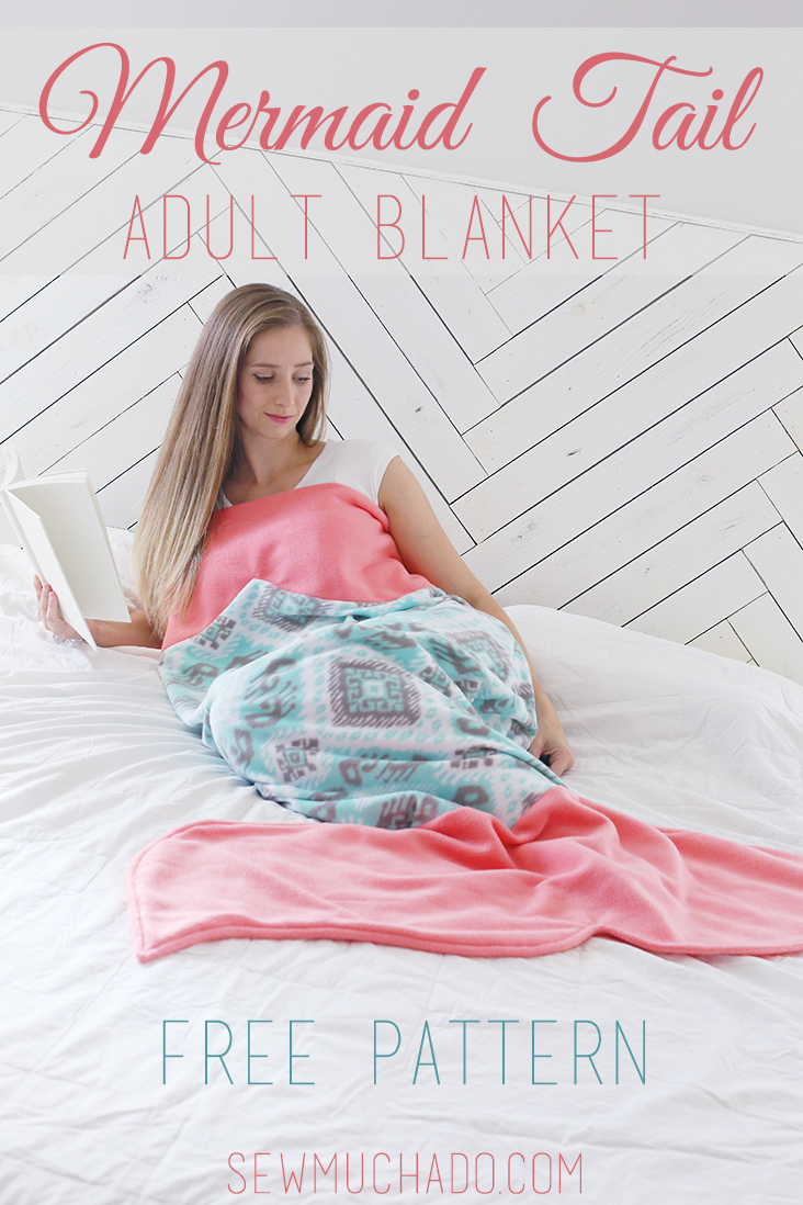 Adult Mermaid Tail Blanket Pattern Free Sew Much Ado
