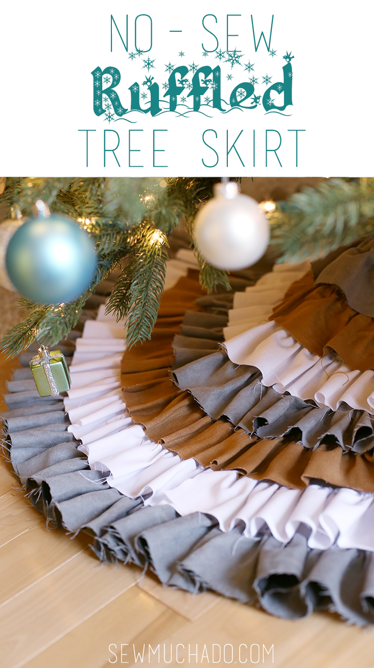 DIY No Sew Ruffled Tree Skirt Sew Much Ado