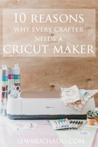 https://www.sewmuchado.com/wp-content/uploads/2018/03/Cricut-Maker-Review-21-text-200x300.jpg