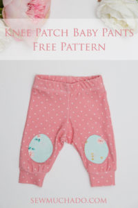 https://www.sewmuchado.com/wp-content/uploads/2018/03/Knee-Patch-Baby-Pants-Free-Pattern-text-200x300.jpg