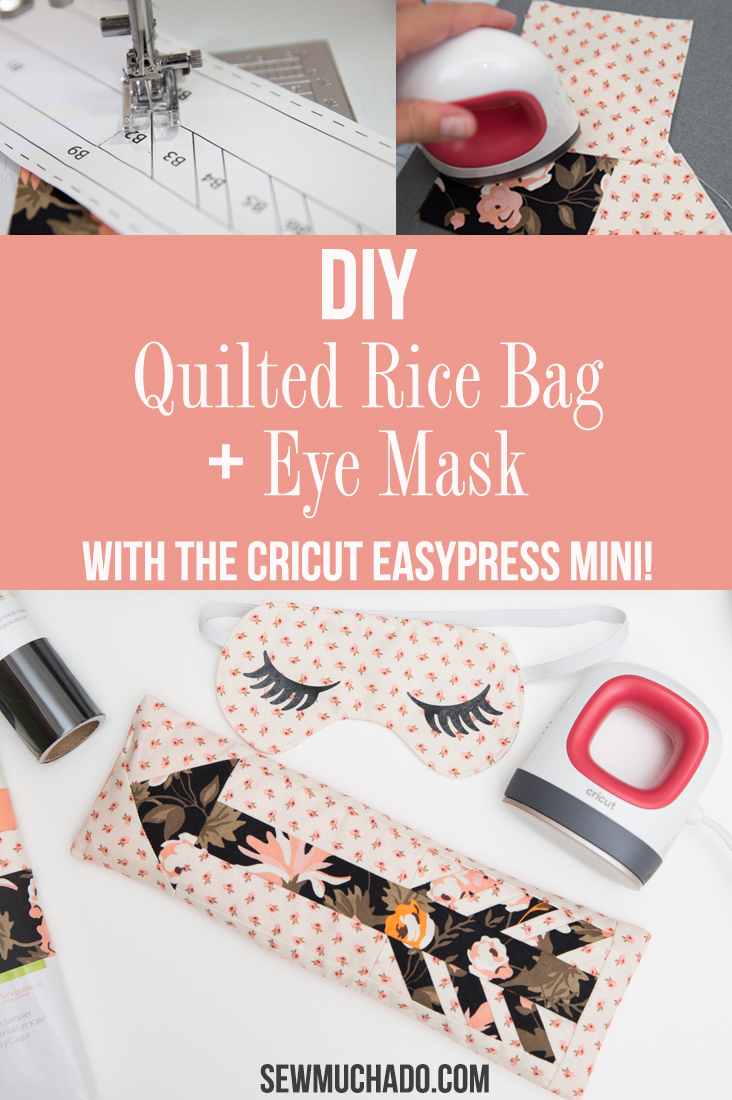 Quilted Diy Rice Bag Sleep Mask With Cricut Easypress Mini