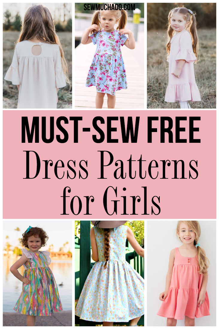 Free Must-Sew Dress Patterns for Girls - Sew Much Ado