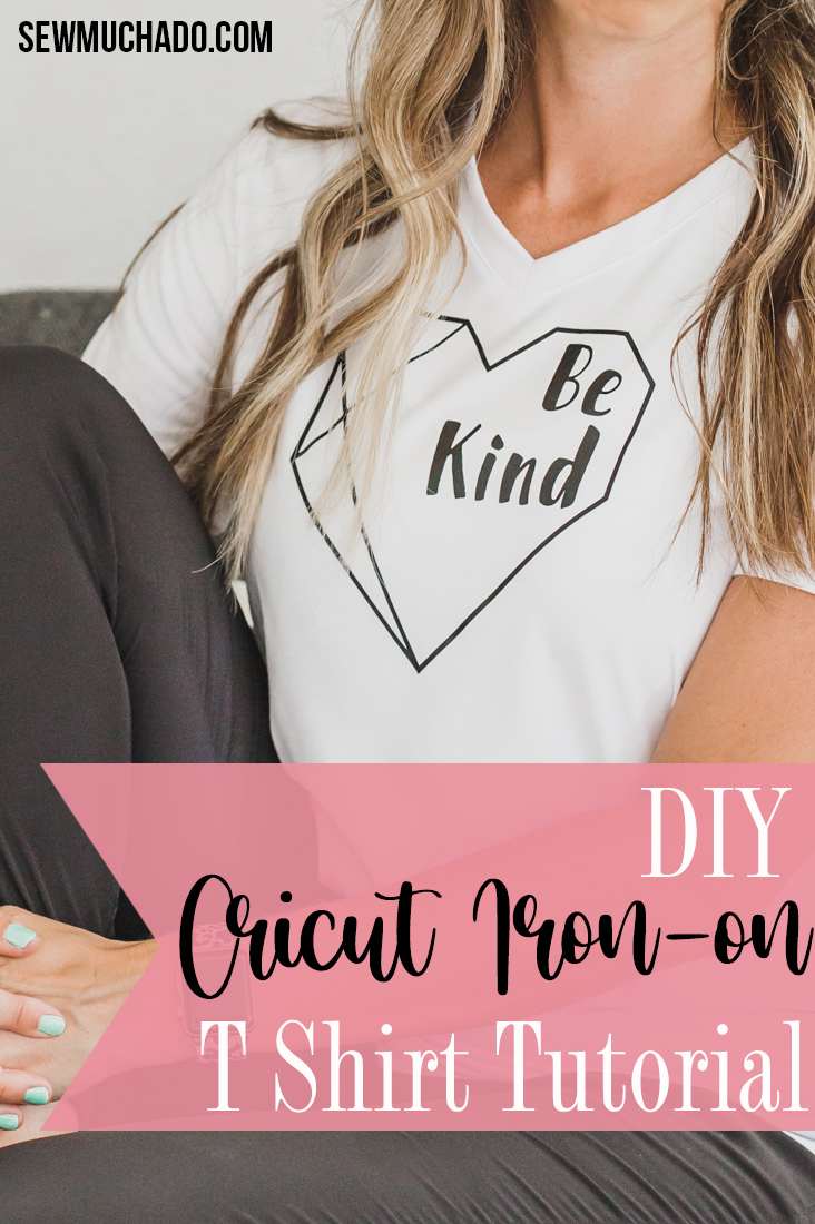 DIY Be Kind T-shirt with the Cricut Explore Air 2 + Iron-on - Sew Much Ado